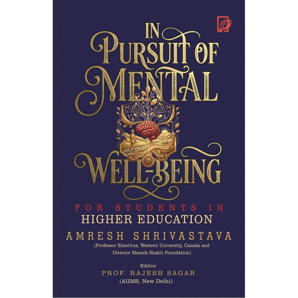 IN PURSUIT OF MENTAL WELL-BEING